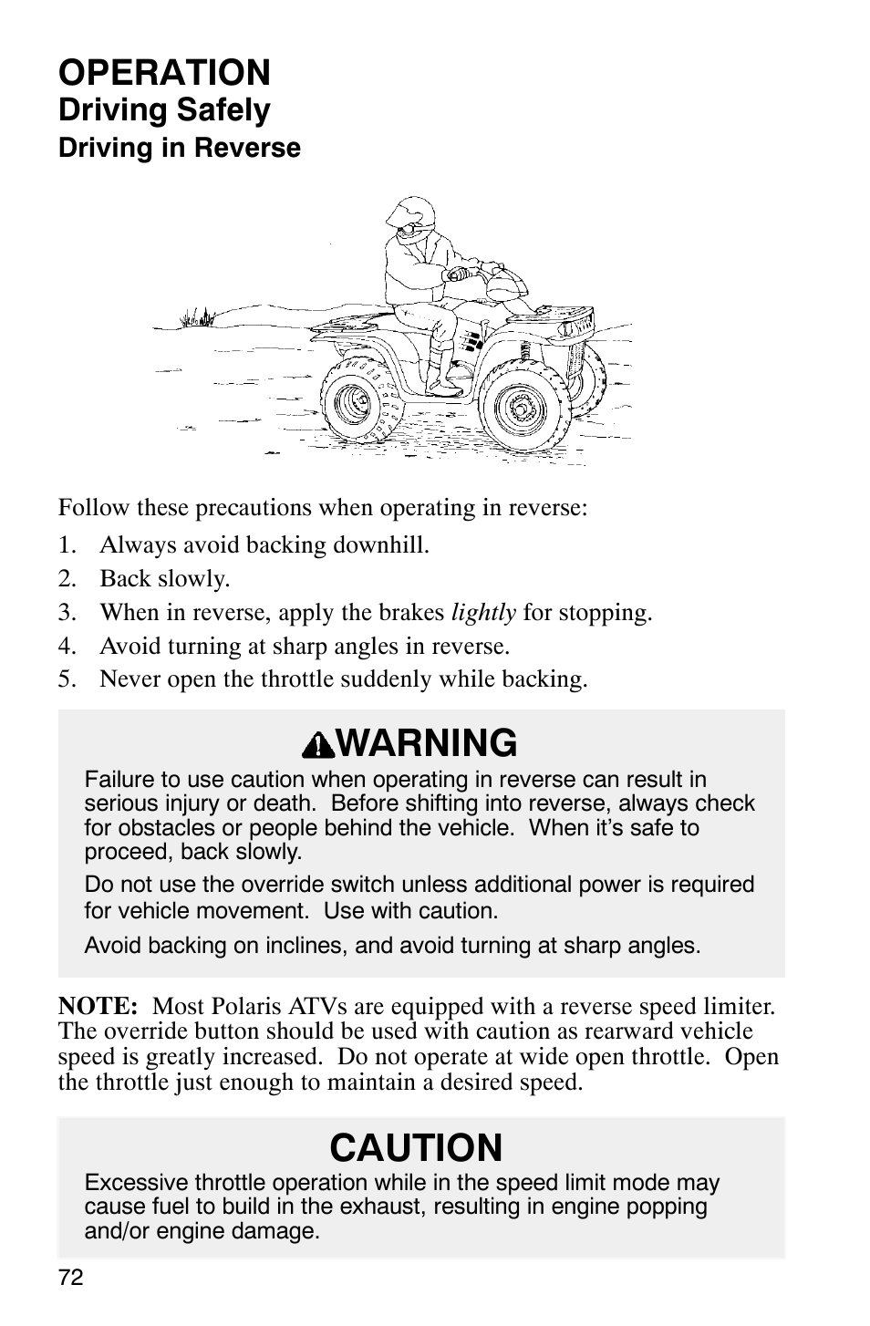 Warning, Caution, Operation | Driving safely | Polaris Magnum 330 User Manual | Page 75 / 151