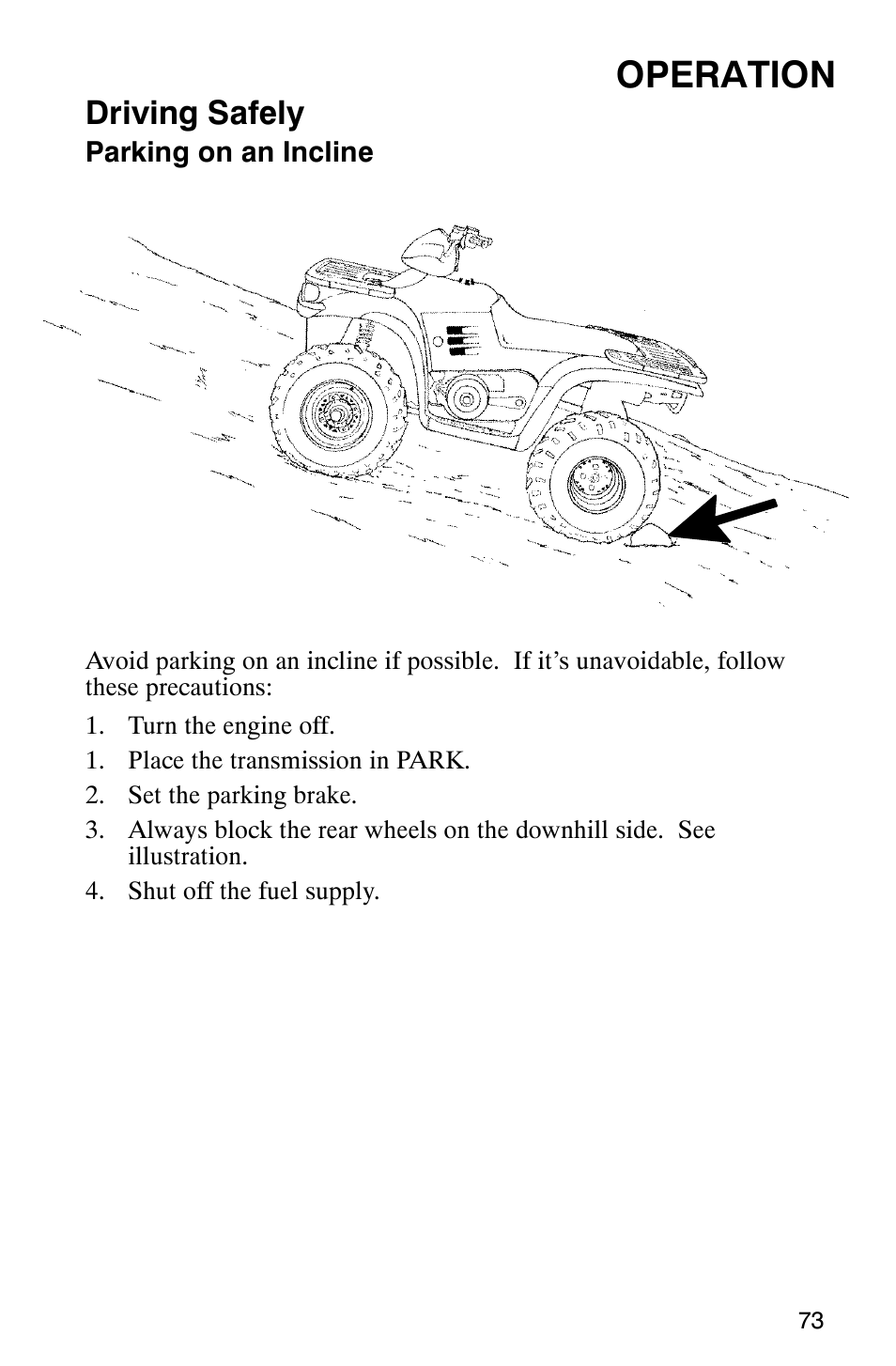 Operation, Driving safely | Polaris Magnum 330 User Manual | Page 76 / 151