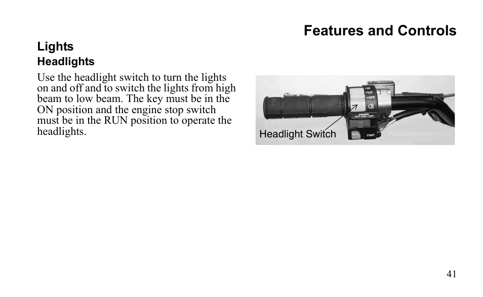 Features and controls | Polaris Outlaw 9922079 User Manual | Page 44 / 203