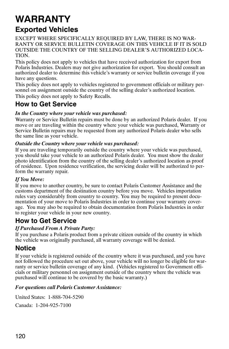 Warranty, Exported vehicles, How to get service | Notice | Polaris Scrambler 9921298 User Manual | Page 123 / 129
