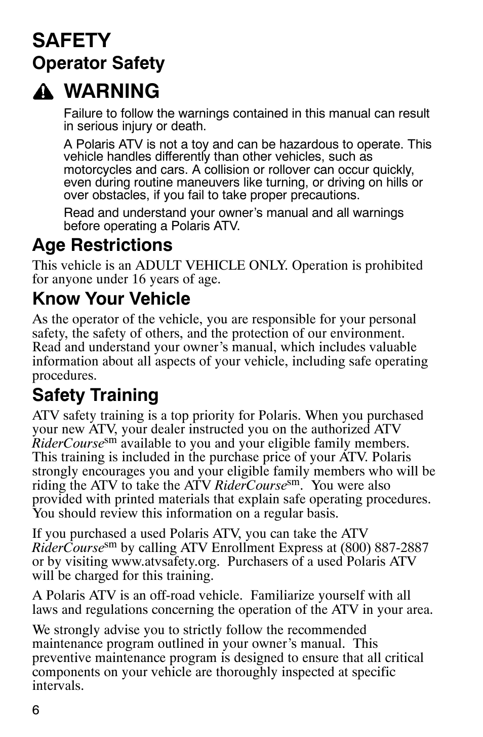 Safety, Warning, Operator safety | Age restrictions, Know your vehicle, Safety training | Polaris Scrambler 9921298 User Manual | Page 9 / 129