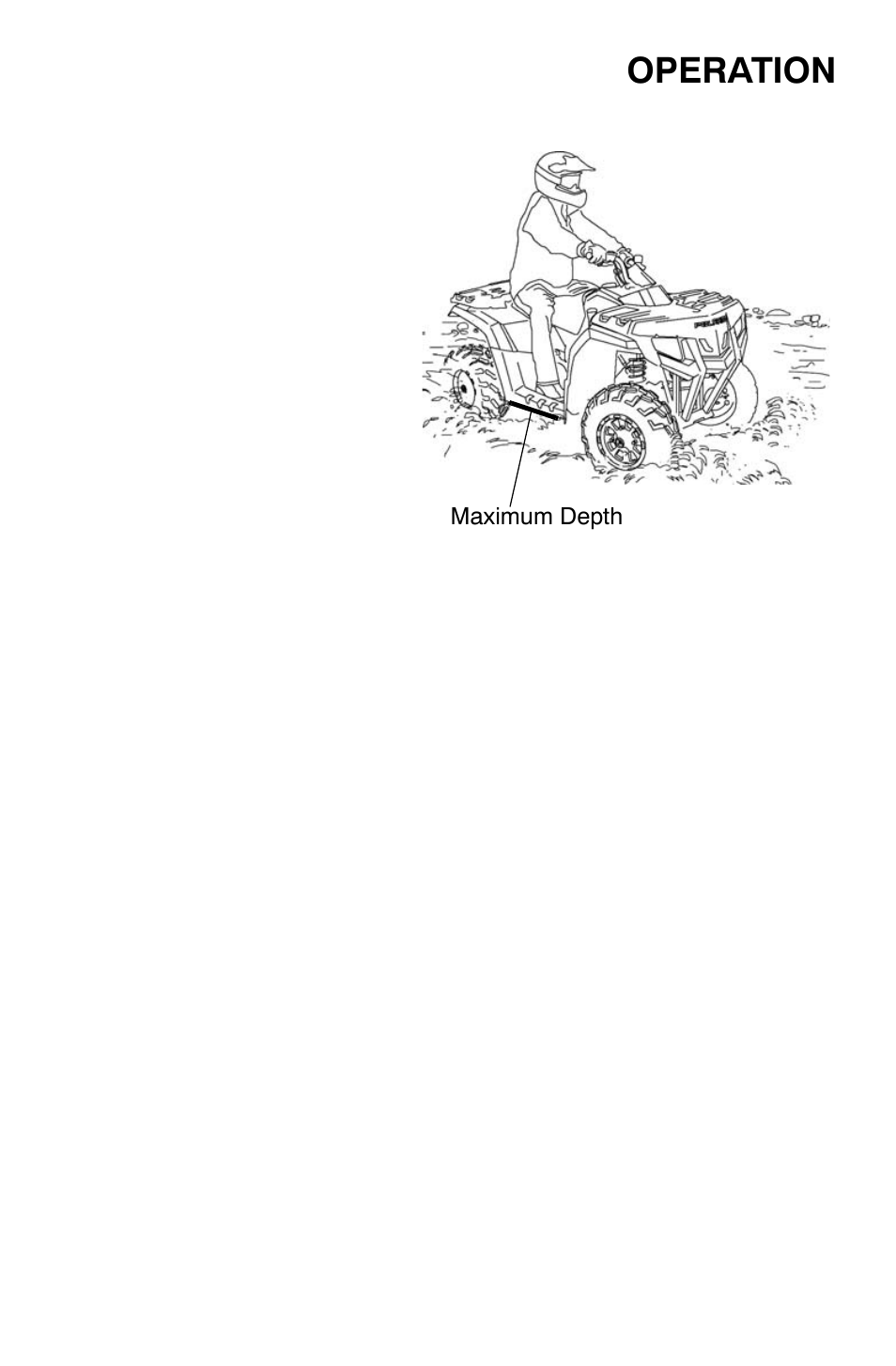 Operation, Driving through water | Polaris Sportsman 9921818 User Manual | Page 56 / 126
