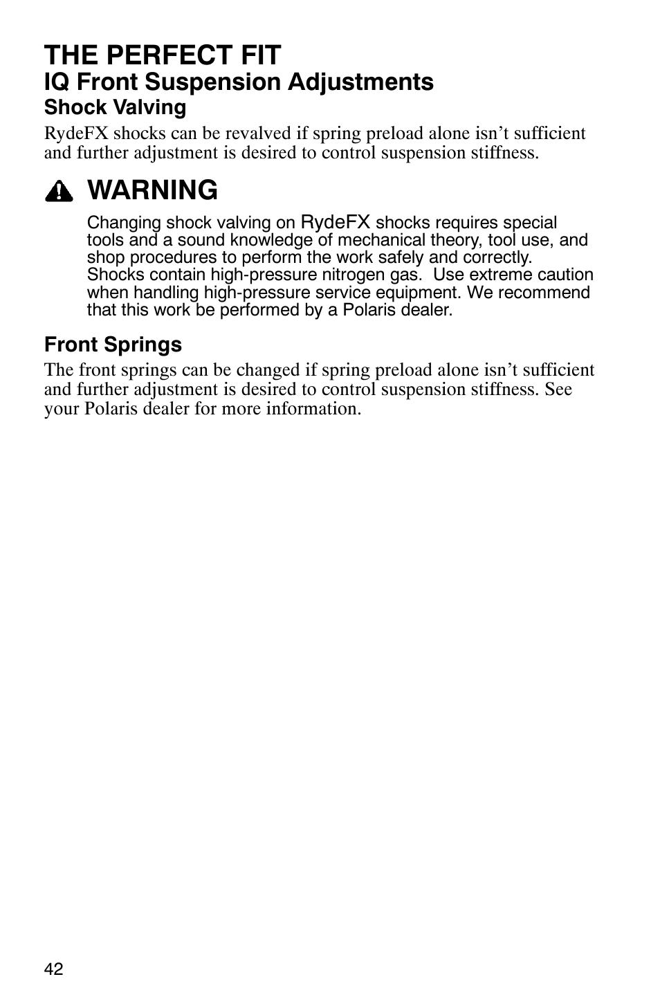 The perfect fit, Warning, Iq front suspension adjustments | Polaris 700 Fusion User Manual | Page 45 / 139