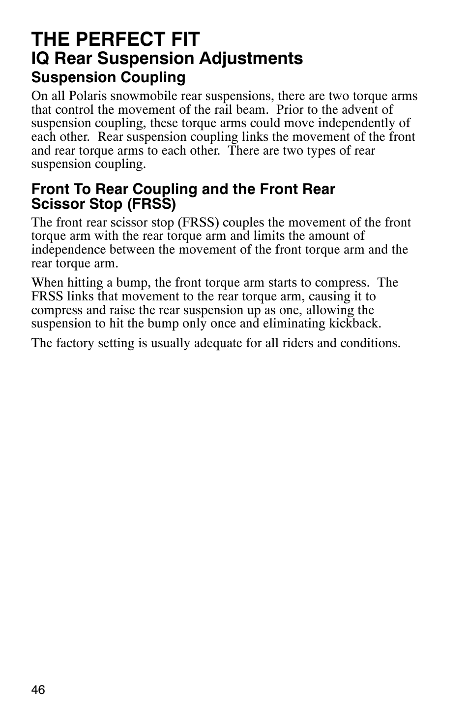 The perfect fit, Iq rear suspension adjustments | Polaris 700 Fusion User Manual | Page 49 / 139