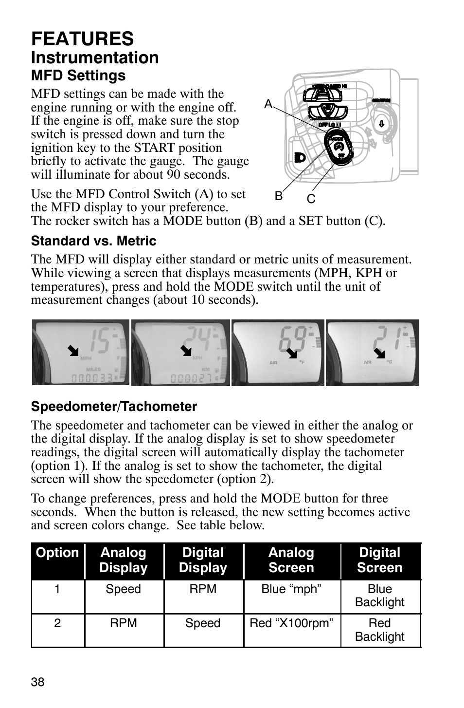 Features, Instrumentation | Polaris FST Touring User Manual | Page 41 / 157