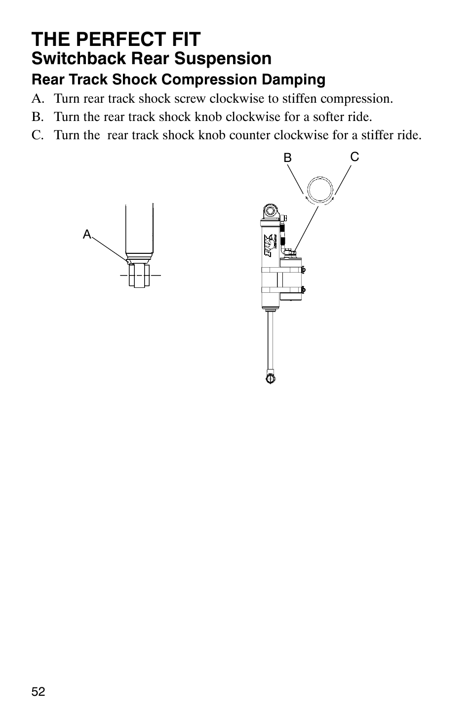 The perfect fit, Switchback rear suspension | Polaris FST Touring User Manual | Page 55 / 157