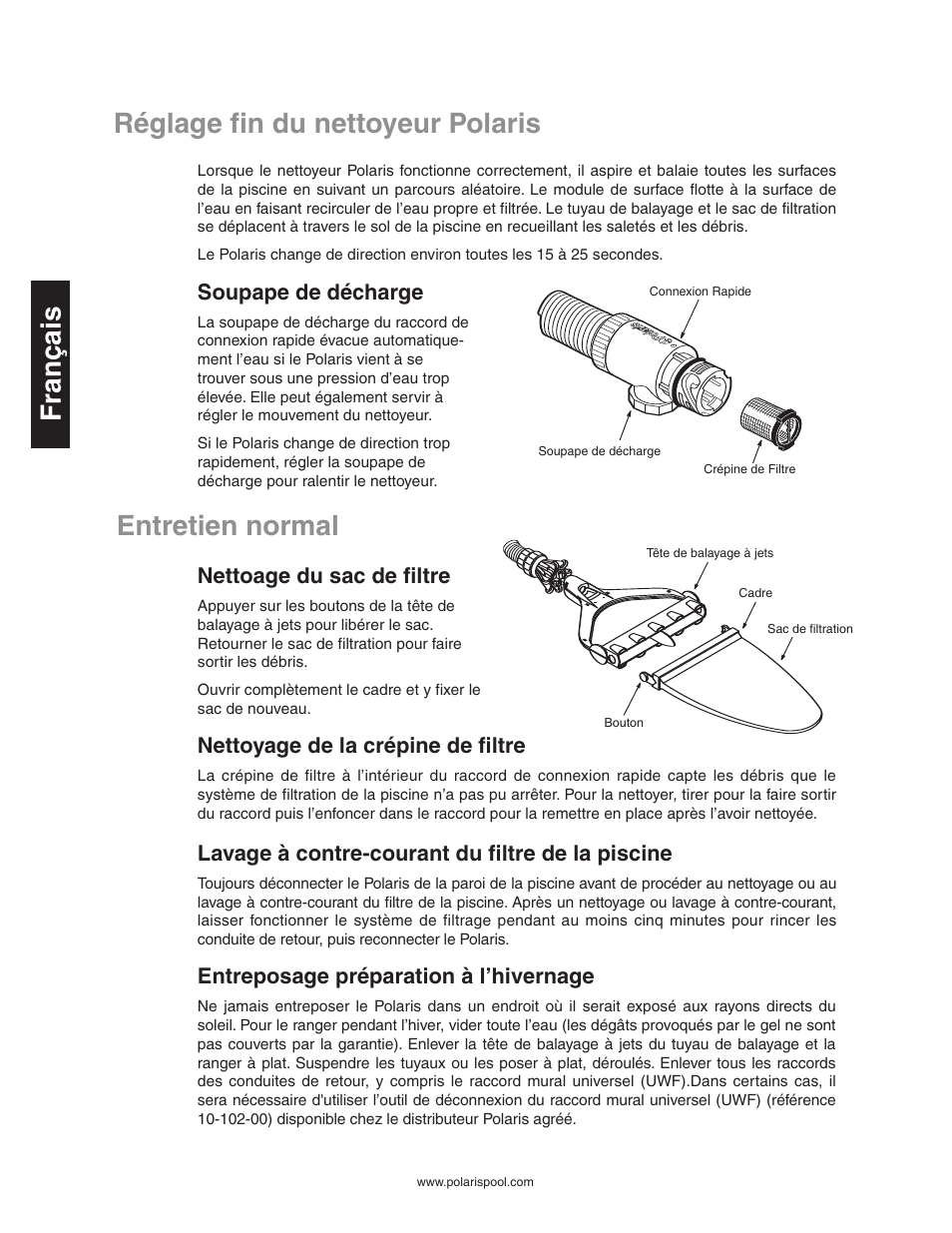 Réglage fin du nettoyeur polaris français, Entretien normal, Soupape de décharge | Nettoage du sac de filtre, Nettoyage de la crépine de filtre, Lavage à contre-courant du filtre de la piscine, Entreposage préparation à l’hivernage | Polaris SUPER TURTLE 65 User Manual | Page 14 / 52