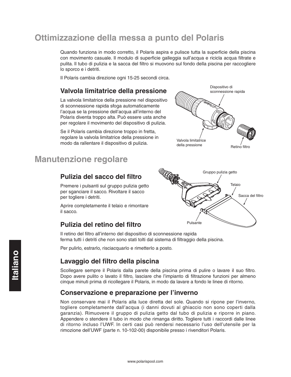 Manutenzione regolare, Valvola limitatrice della pressione, Pulizia del sacco del filtro | Pulizia del retino del filtro, Lavaggio del filtro della piscina, Conservazione e preparazione per l’inverno | Polaris SUPER TURTLE 65 User Manual | Page 38 / 52