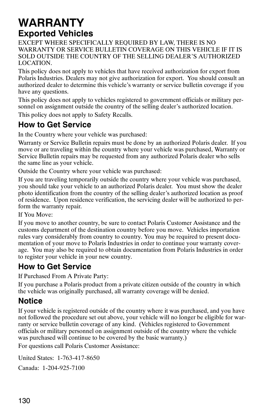 Warranty, Exported vehicles, How to get service | Notice | Polaris ATP 330 4x4 User Manual | Page 133 / 140