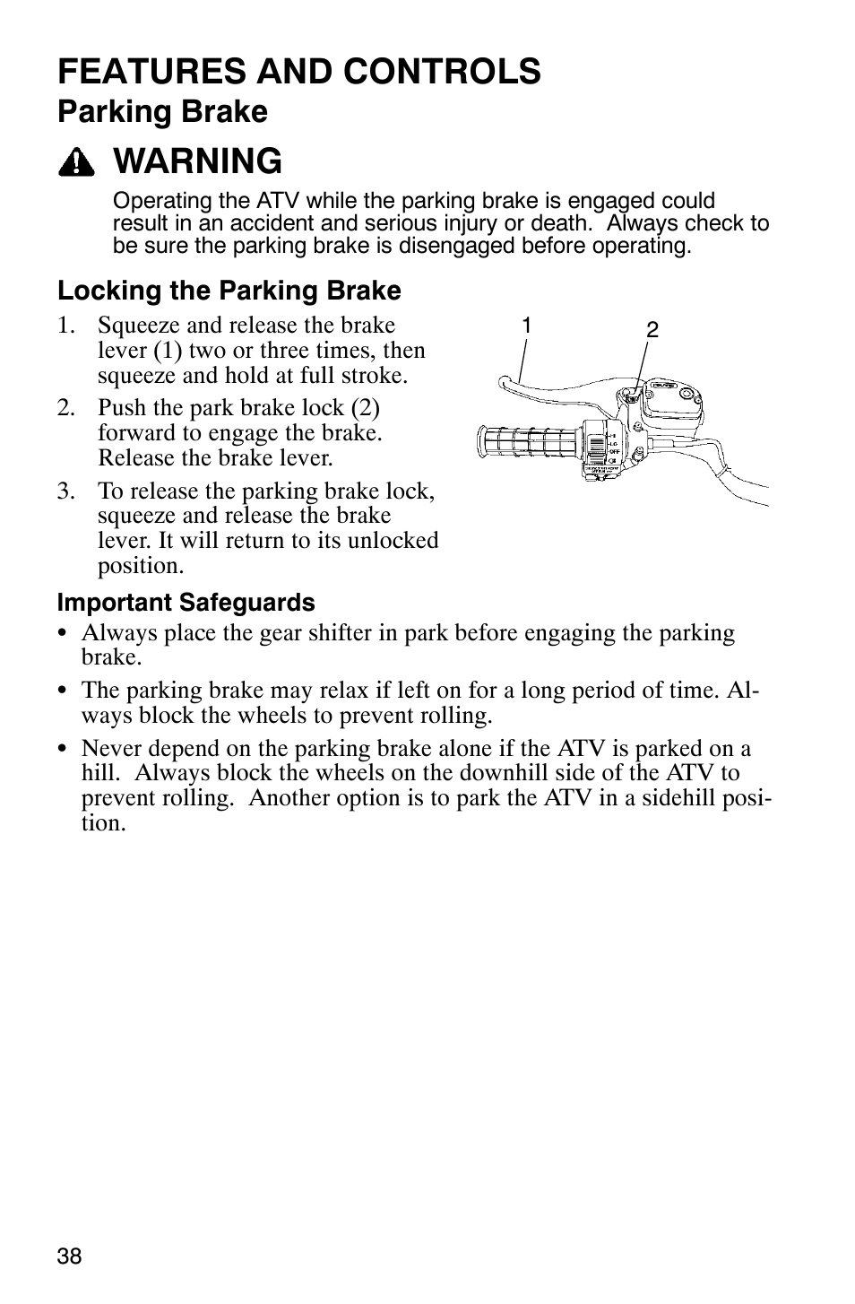 Features and controls, Warning, Parking brake | Polaris ATP 330 4x4 User Manual | Page 41 / 140