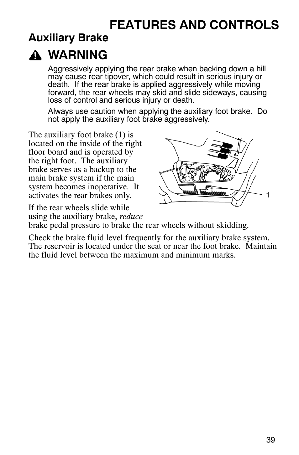 Features and controls, Warning, Auxiliary brake | Polaris ATP 330 4x4 User Manual | Page 42 / 140