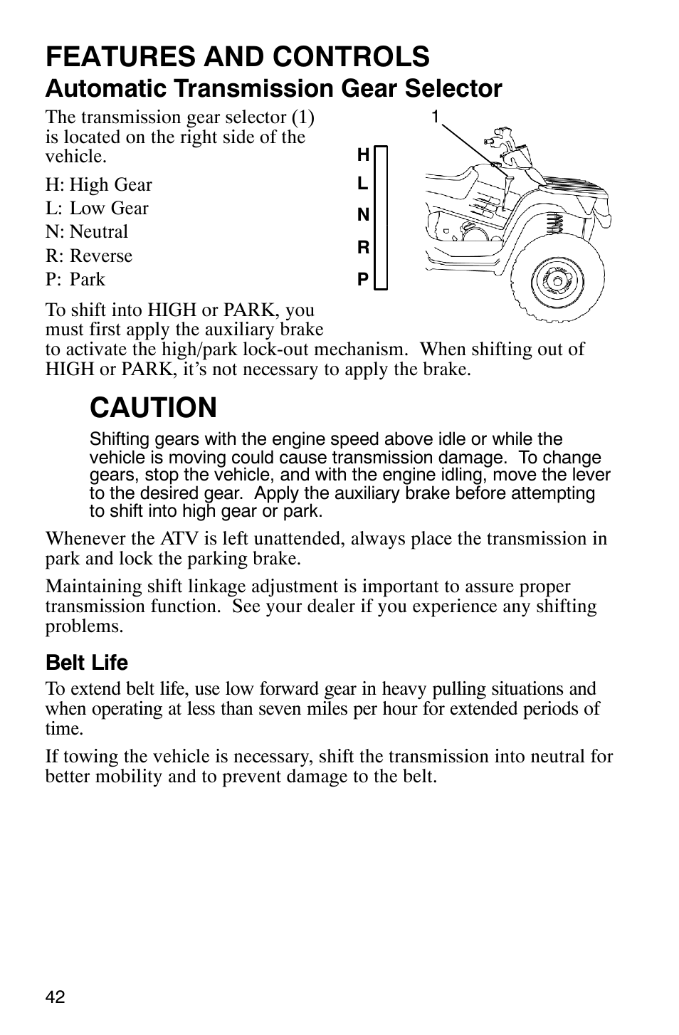 Features and controls, Caution, Automatic transmission gear selector | Polaris ATP 330 4x4 User Manual | Page 45 / 140