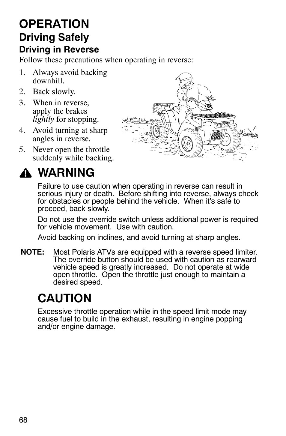 Operation, Warning, Caution | Driving safely | Polaris ATP 330 4x4 User Manual | Page 71 / 140