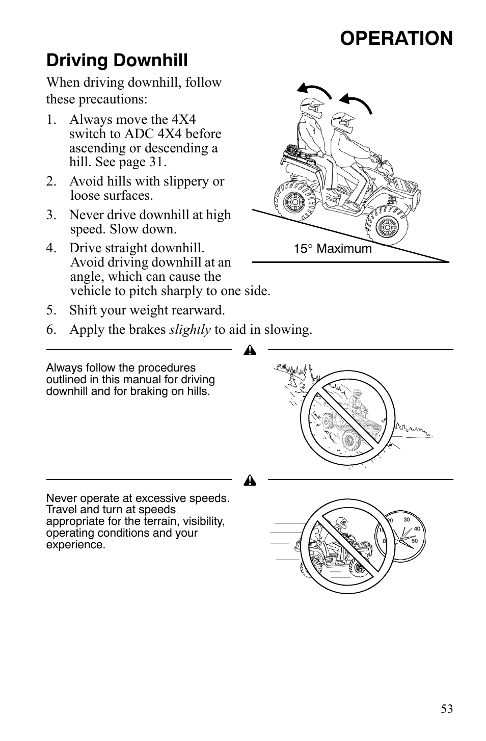 Operation, Driving downhill | Polaris Sportsman 9922172 User Manual | Page 55 / 140