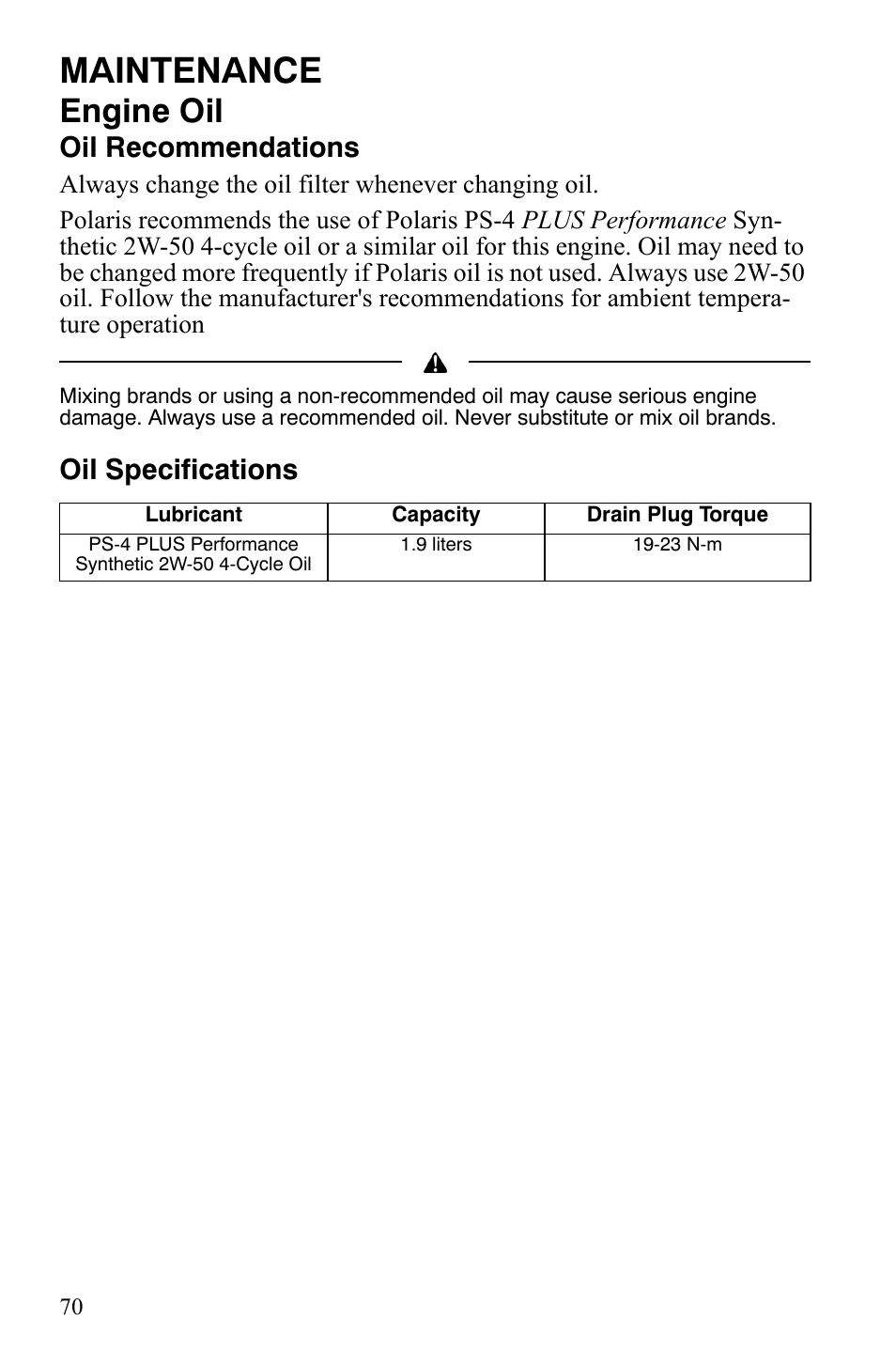 Maintenance, Engine oil, Oil recommendations | Oil specifications | Polaris Sportsman 9922172 User Manual | Page 72 / 140