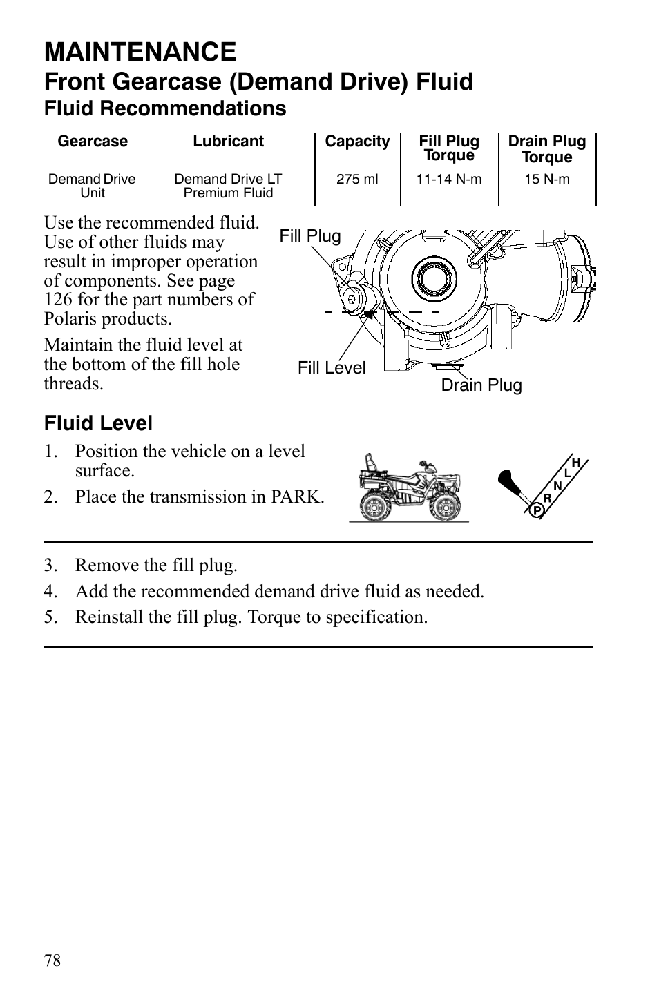 Maintenance, Front gearcase (demand drive) fluid, Fluid recommendations | Fluid level | Polaris Sportsman 9922172 User Manual | Page 80 / 140