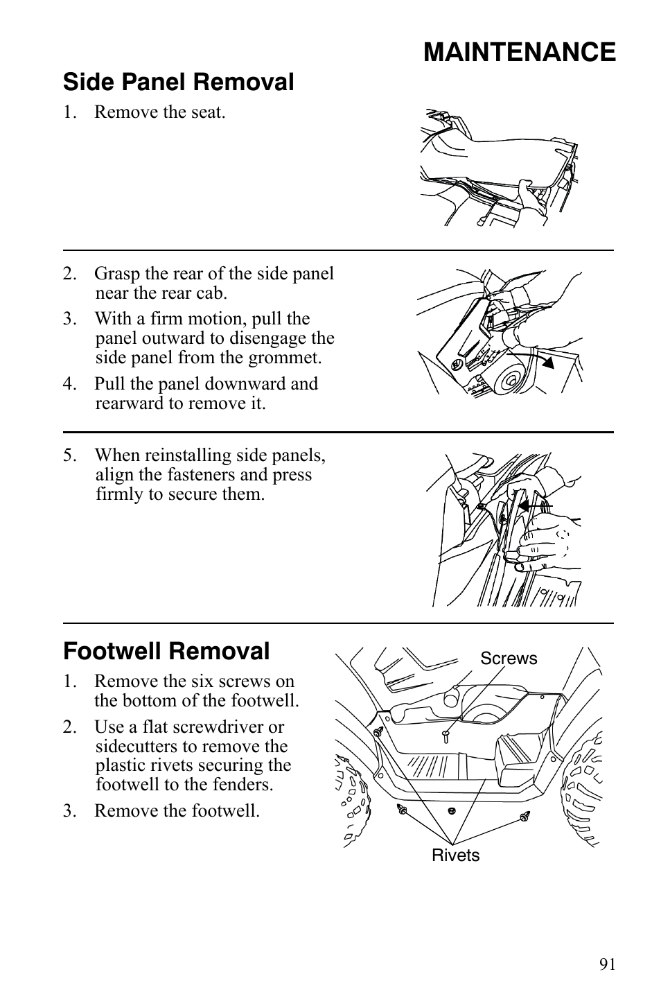 Maintenance, Side panel removal, Footwell removal | Polaris Sportsman 9922172 User Manual | Page 93 / 140