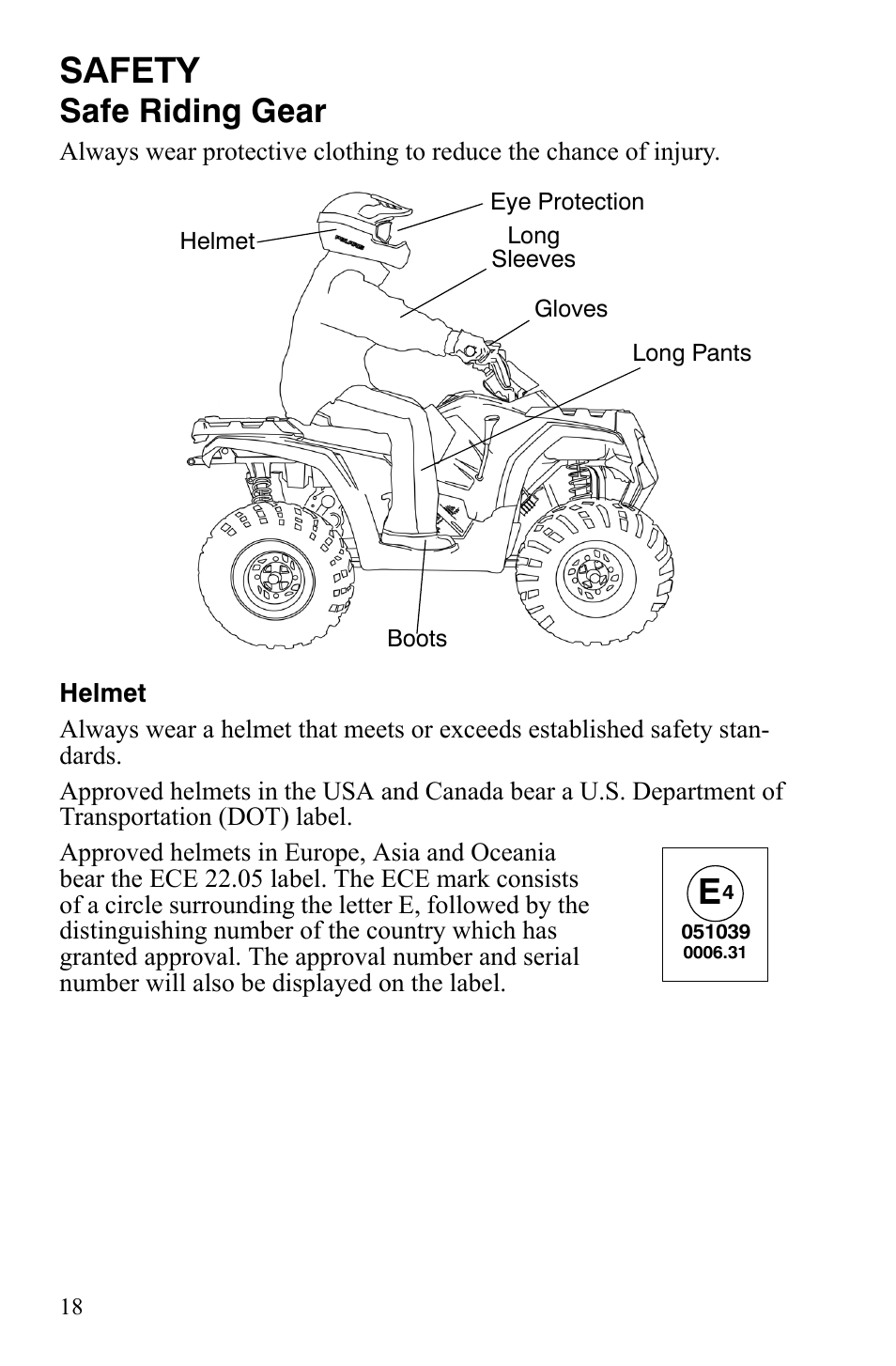 Safety, Safe riding gear | Polaris Hawkeye 9922016 User Manual | Page 20 / 124