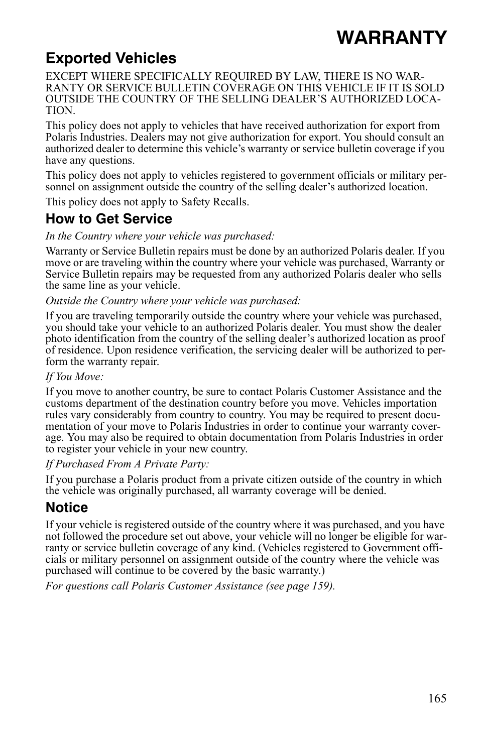 Warranty, Exported vehicles, How to get service | Notice | Polaris FS IQ TOURING 7427 C User Manual | Page 168 / 176