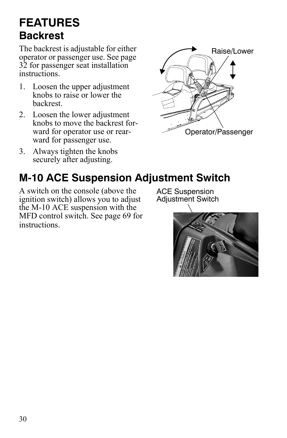 Features, Backrest, M-10 ace suspension adjustment switch | Polaris FS IQ TOURING 7427 C User Manual | Page 33 / 176