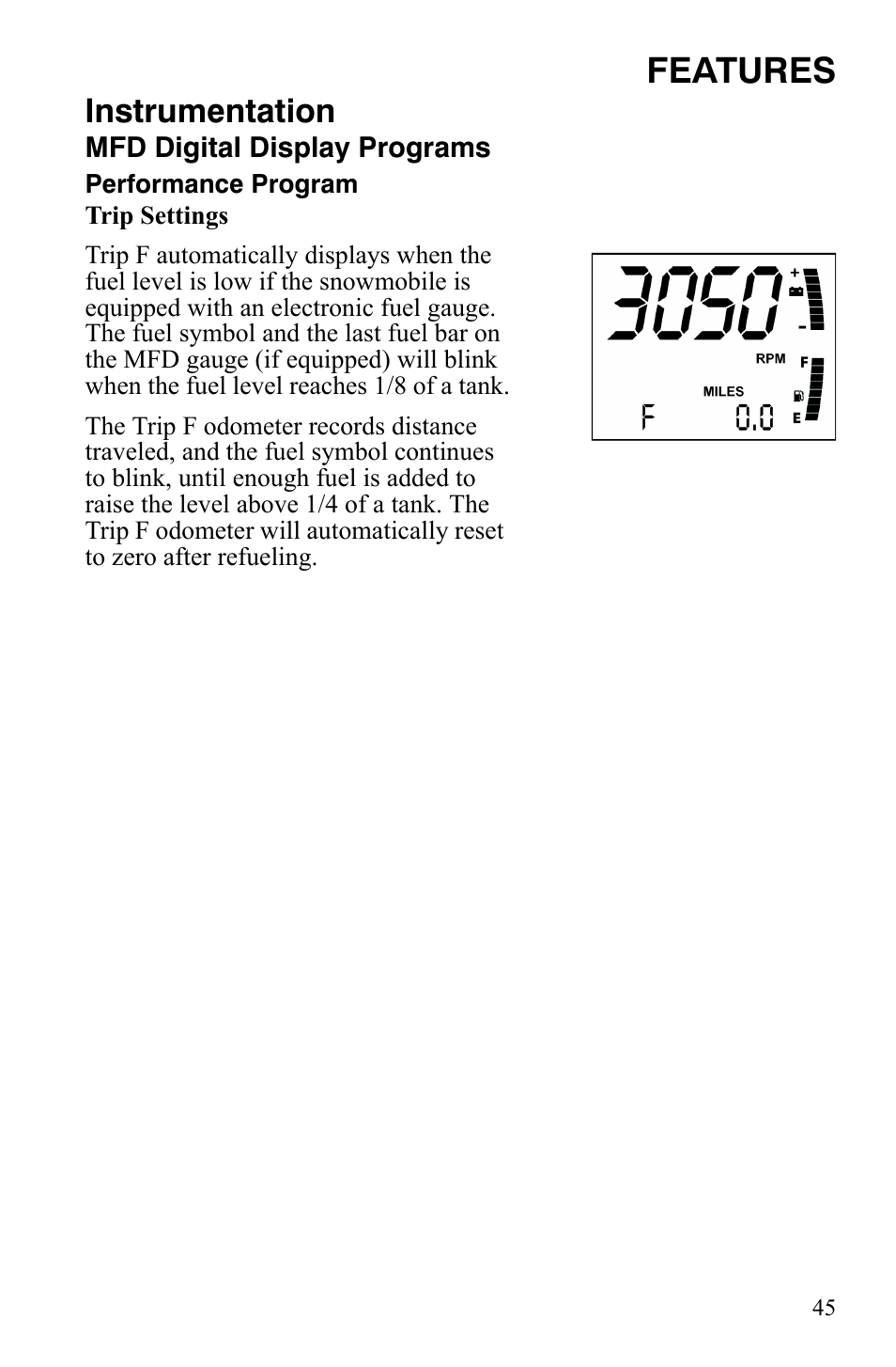 Features, Instrumentation | Polaris FS IQ TOURING 7427 C User Manual | Page 48 / 176