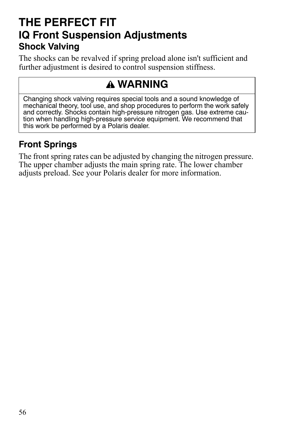 The perfect fit, Iq front suspension adjustments, Warning | Polaris FS IQ TOURING 7427 C User Manual | Page 59 / 176