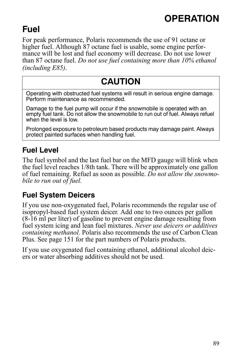 Operation, Fuel, Caution | Polaris FS IQ TOURING 7427 C User Manual | Page 92 / 176