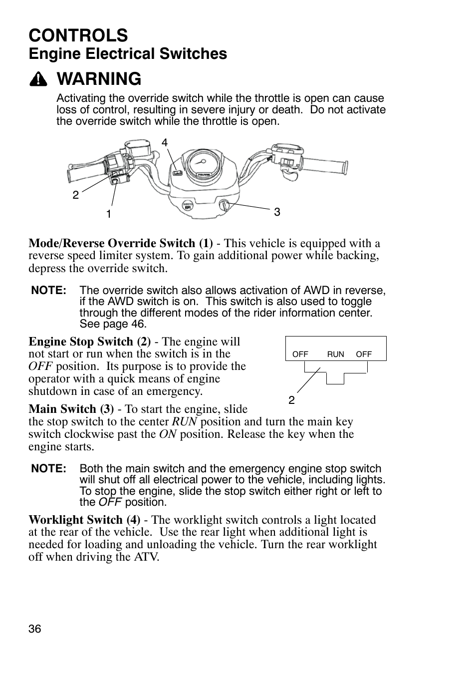 Controls, Warning, Engine electrical switches | Polaris Sportsmabn X2 500 EFI User Manual | Page 39 / 136