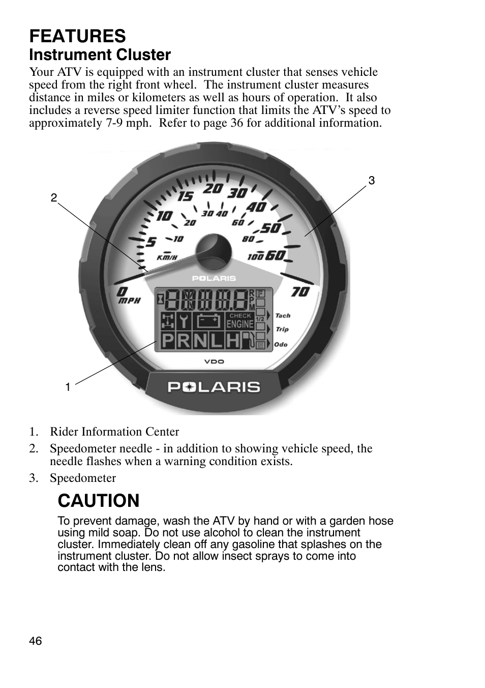 Features, Caution, Instrument cluster | Polaris Sportsmabn X2 500 EFI User Manual | Page 49 / 136