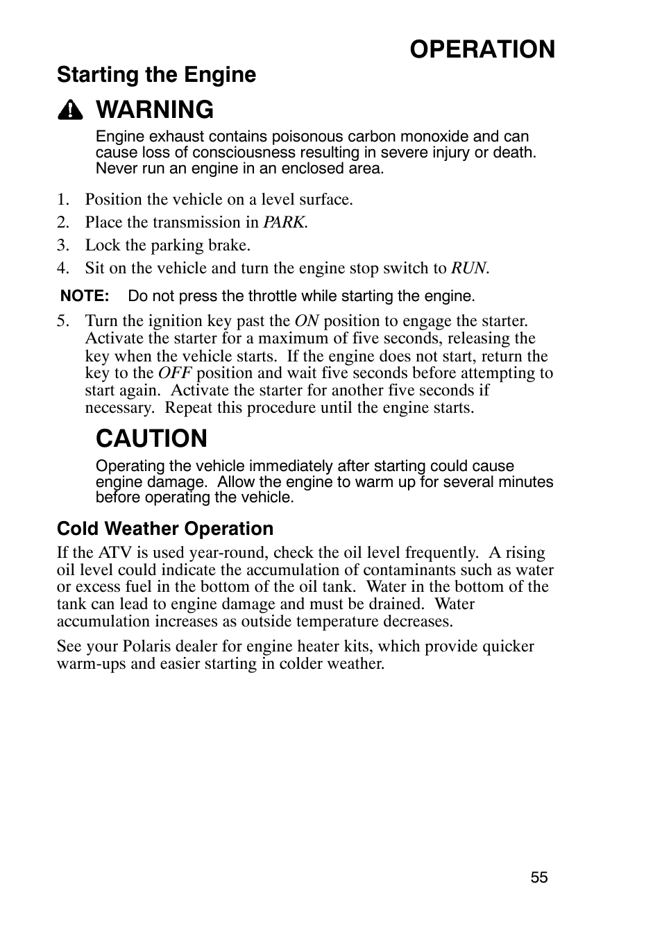 Operation, Warning, Caution | Starting the engine | Polaris Sportsmabn X2 500 EFI User Manual | Page 58 / 136