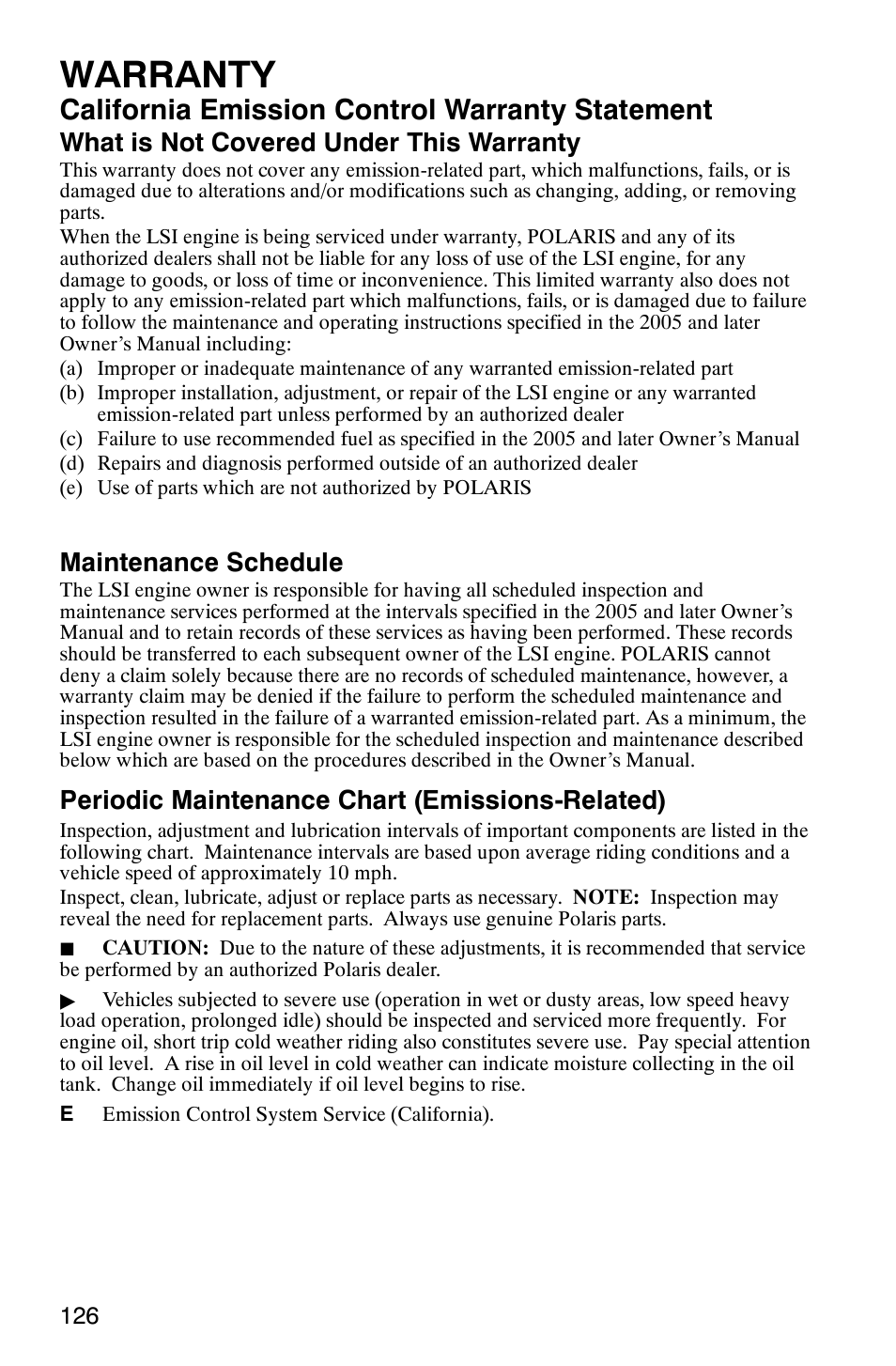 Warranty, California emission control warranty statement, What is not covered under this warranty | Maintenance schedule, Periodic maintenance chart (emissions-related) | Polaris Sportsman 6x6 User Manual | Page 129 / 133