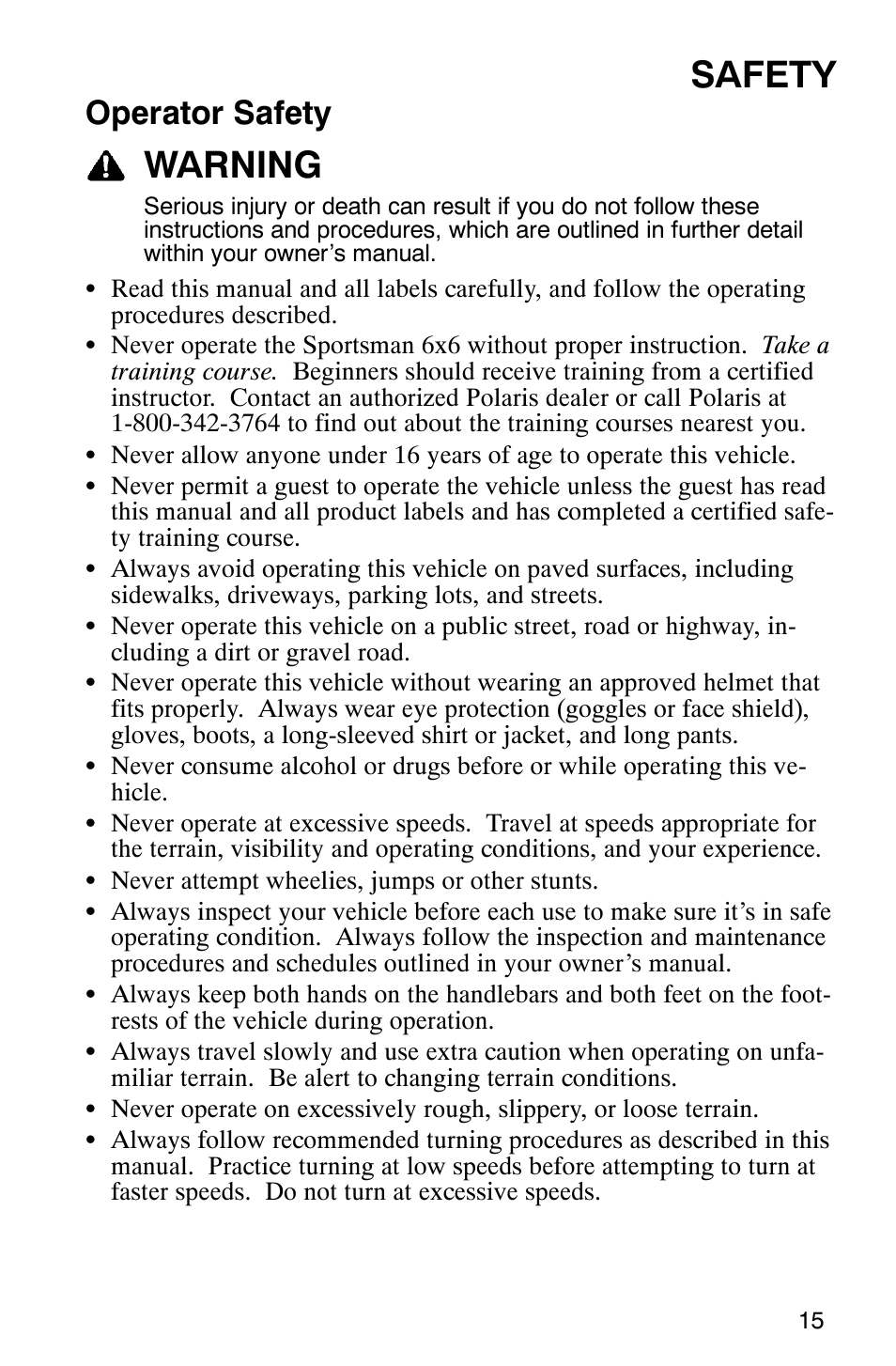 Safety, Warning, Operator safety | Polaris Sportsman 6x6 User Manual | Page 18 / 133