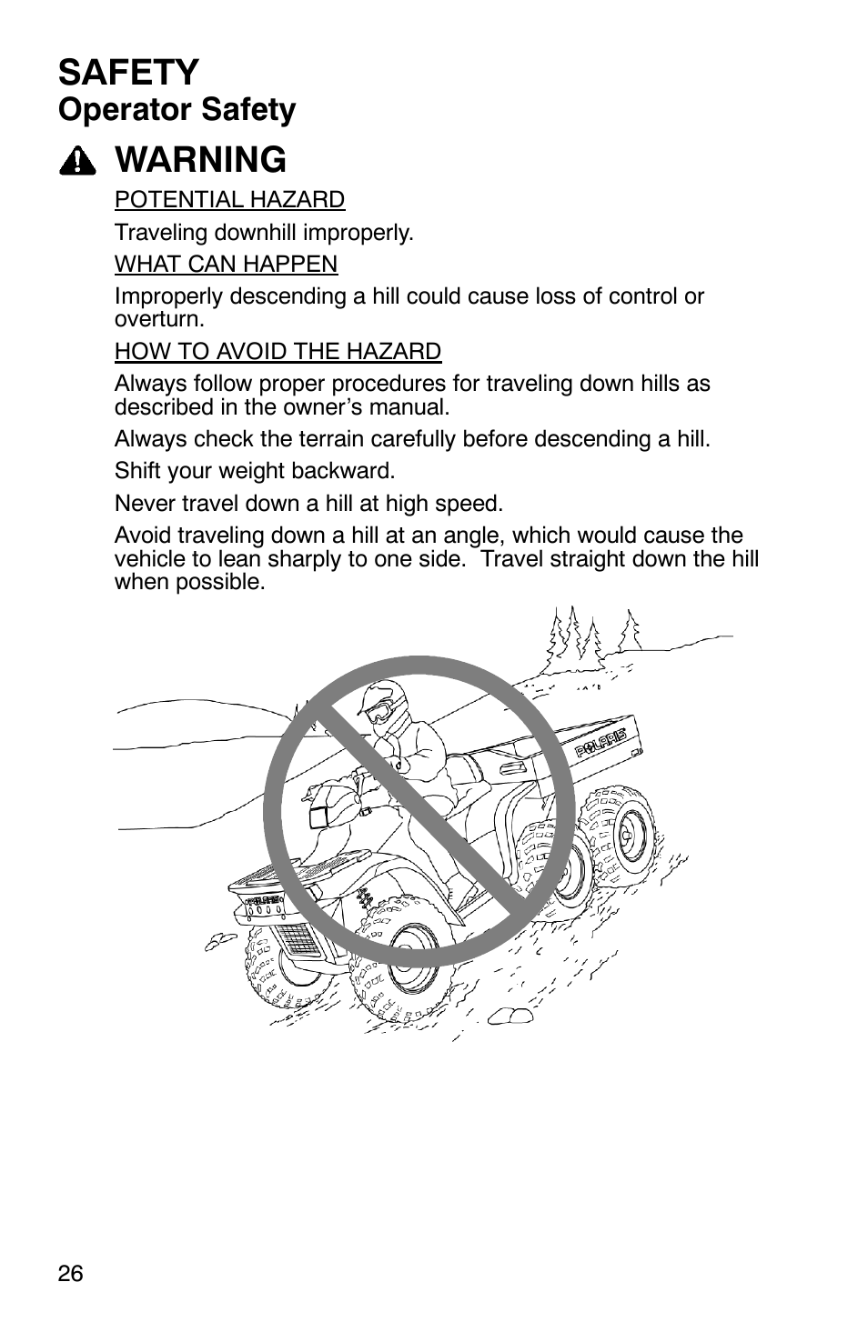 Safety, Warning, Operator safety | Polaris Sportsman 6x6 User Manual | Page 29 / 133