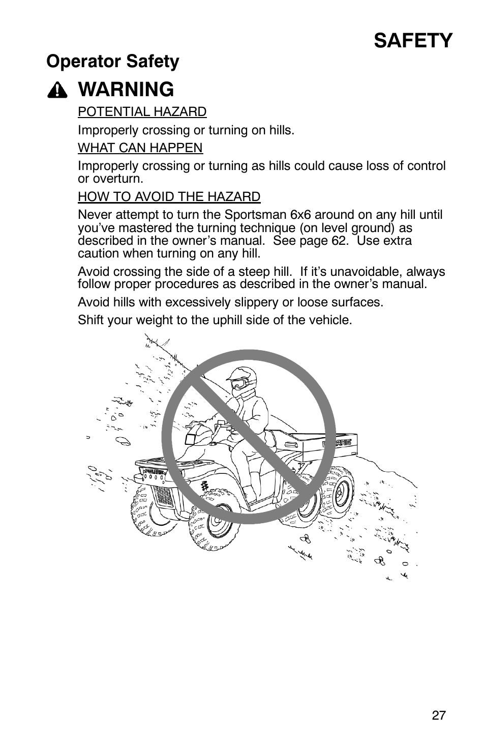 Safety, Warning, Operator safety | Polaris Sportsman 6x6 User Manual | Page 30 / 133