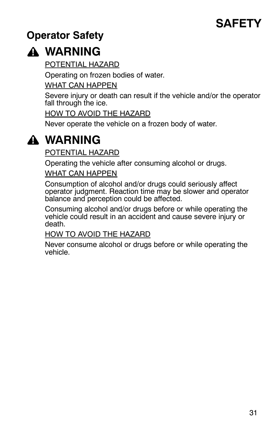 Safety, Warning, Operator safety | Polaris Sportsman 6x6 User Manual | Page 34 / 133