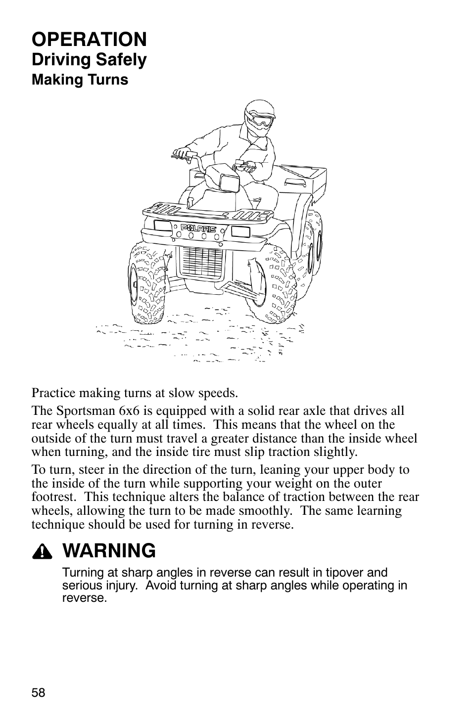 Operation, Warning, Driving safely | Polaris Sportsman 6x6 User Manual | Page 61 / 133