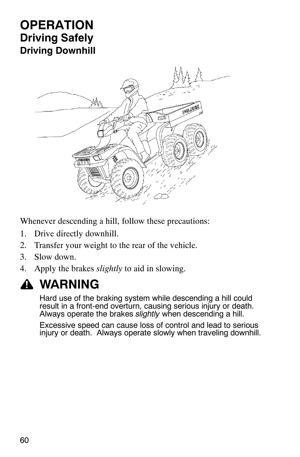 Operation, Warning, Driving safely | Polaris Sportsman 6x6 User Manual | Page 63 / 133
