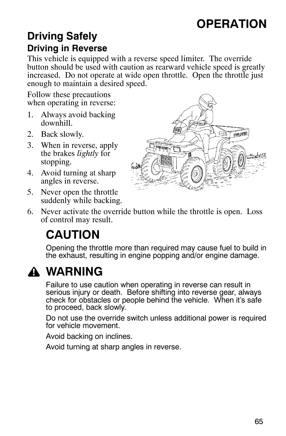 Operation, Caution, Warning | Driving safely | Polaris Sportsman 6x6 User Manual | Page 68 / 133