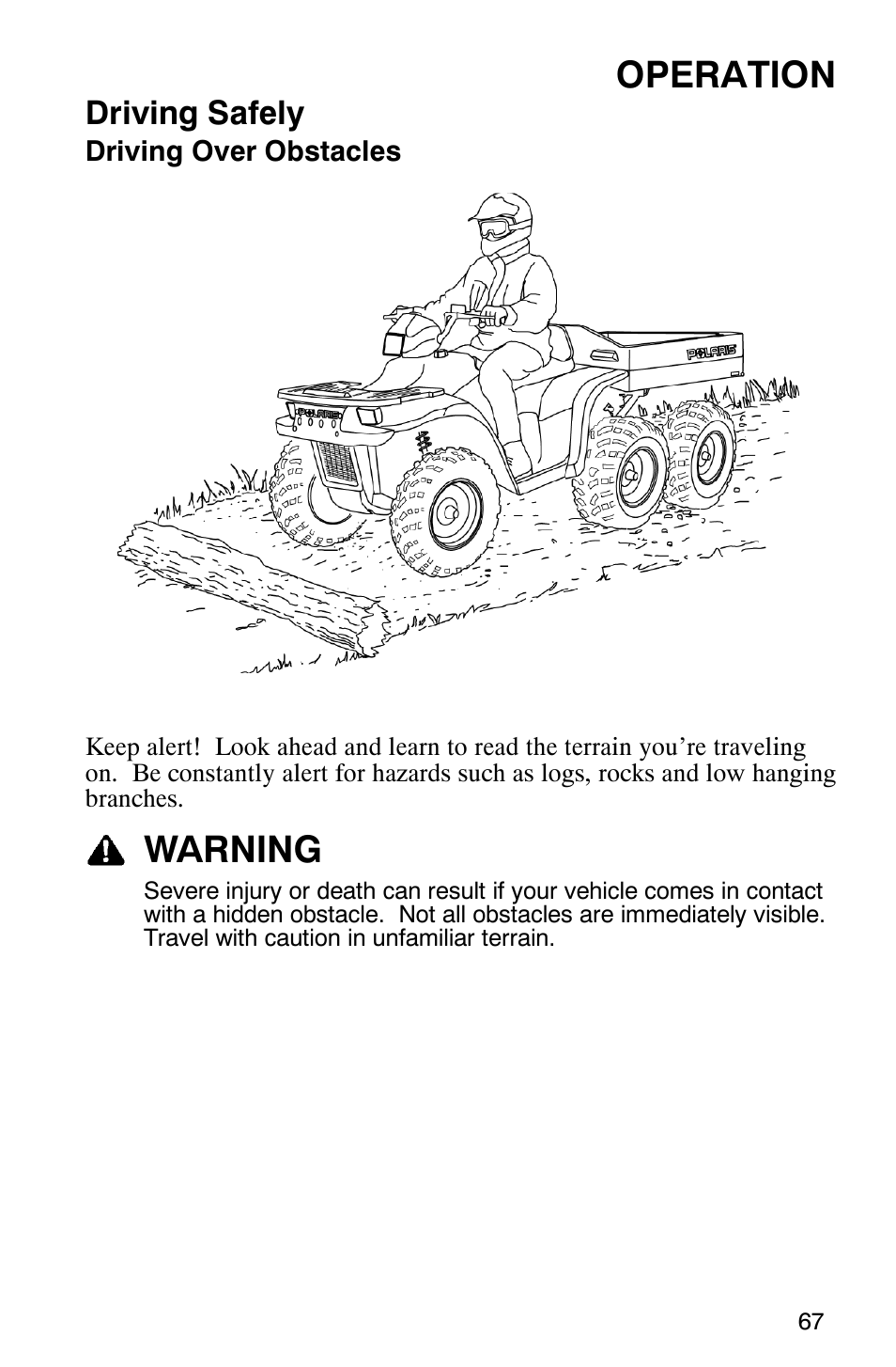 Operation, Warning, Driving safely | Polaris Sportsman 6x6 User Manual | Page 70 / 133