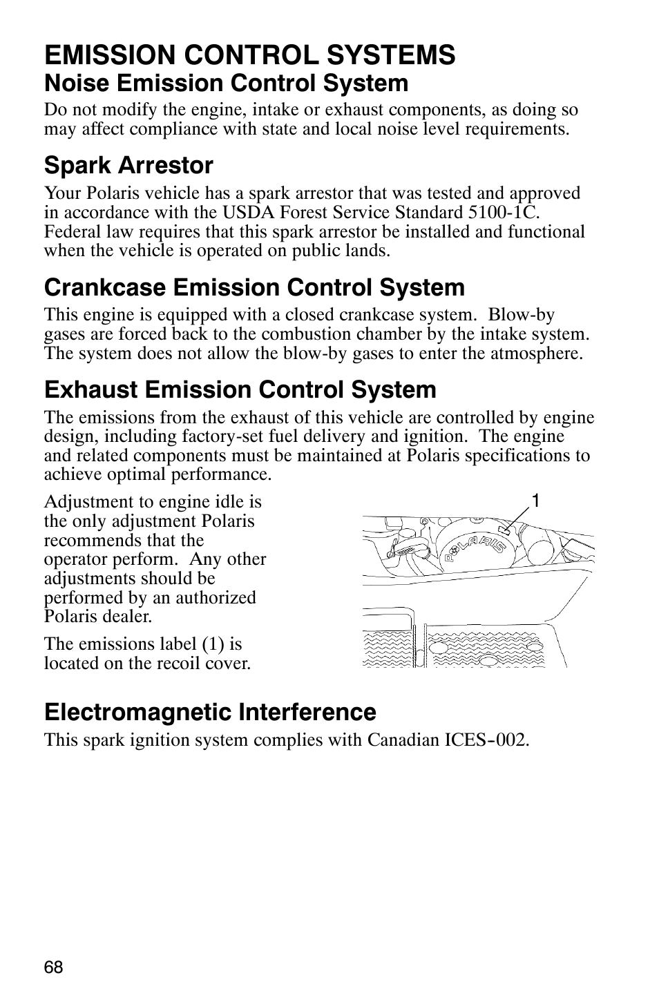 Emission control systems, Noise emission control system, Spark arrestor | Crankcase emission control system, Exhaust emission control system, Electromagnetic interference | Polaris Sportsman 6x6 User Manual | Page 71 / 133