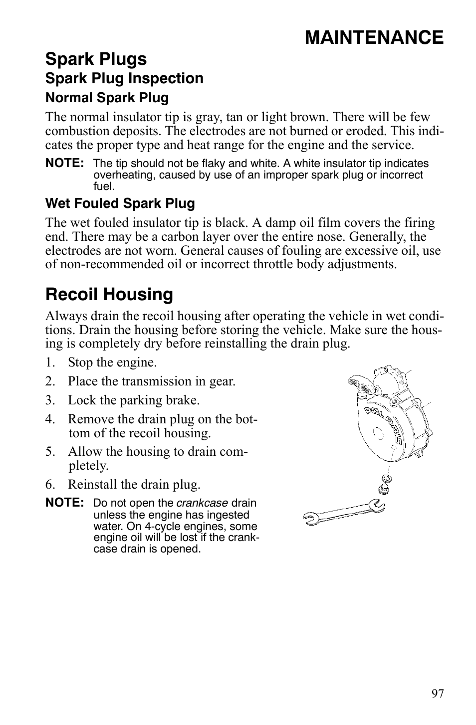 Maintenance, Spark plugs, Recoil housing | Spark plug inspection | Polaris Sportsman 9920775 User Manual | Page 100 / 144
