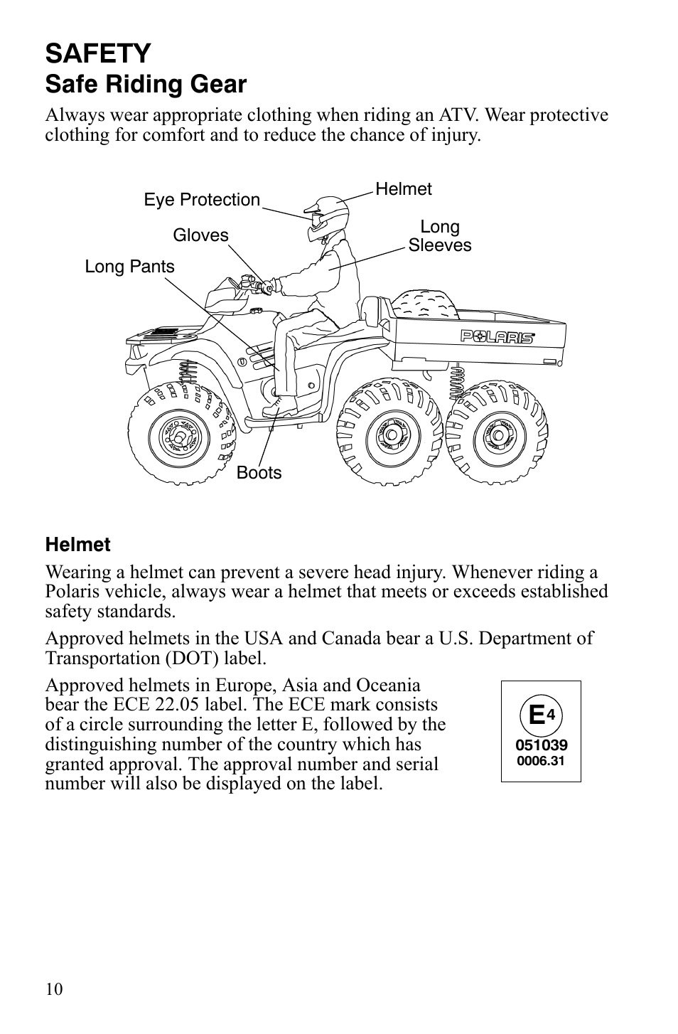 Safety, Safe riding gear | Polaris Sportsman 9920775 User Manual | Page 13 / 144