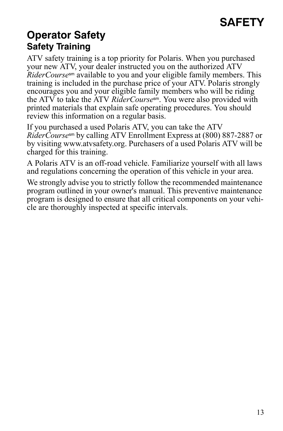 Safety, Operator safety, Safety training | Polaris Sportsman 9920775 User Manual | Page 16 / 144