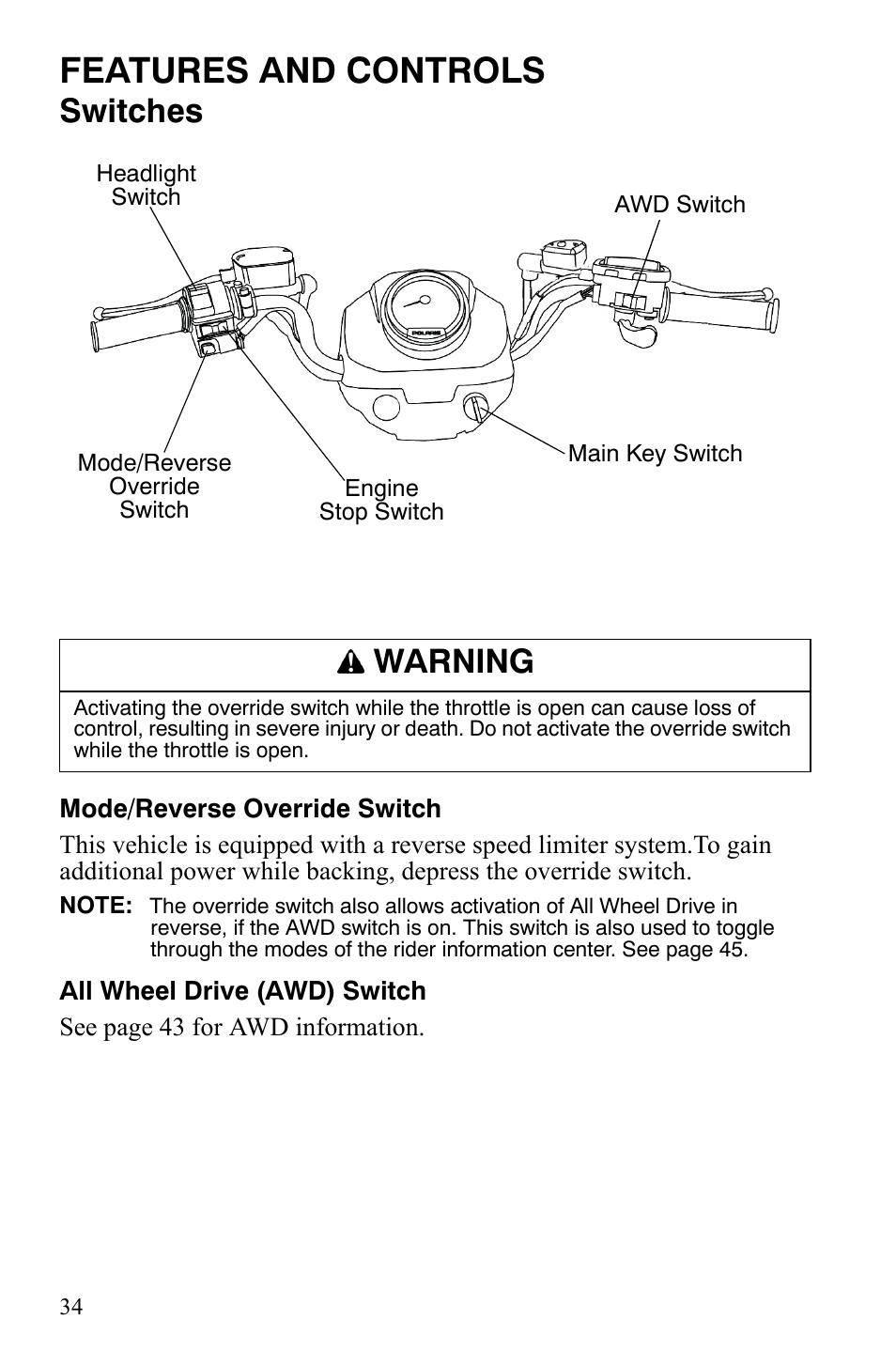 Features and controls, Switches, Warning | Polaris Sportsman 9920775 User Manual | Page 37 / 144