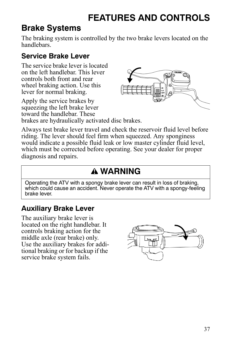 Features and controls, Brake systems, Warning | Polaris Sportsman 9920775 User Manual | Page 40 / 144
