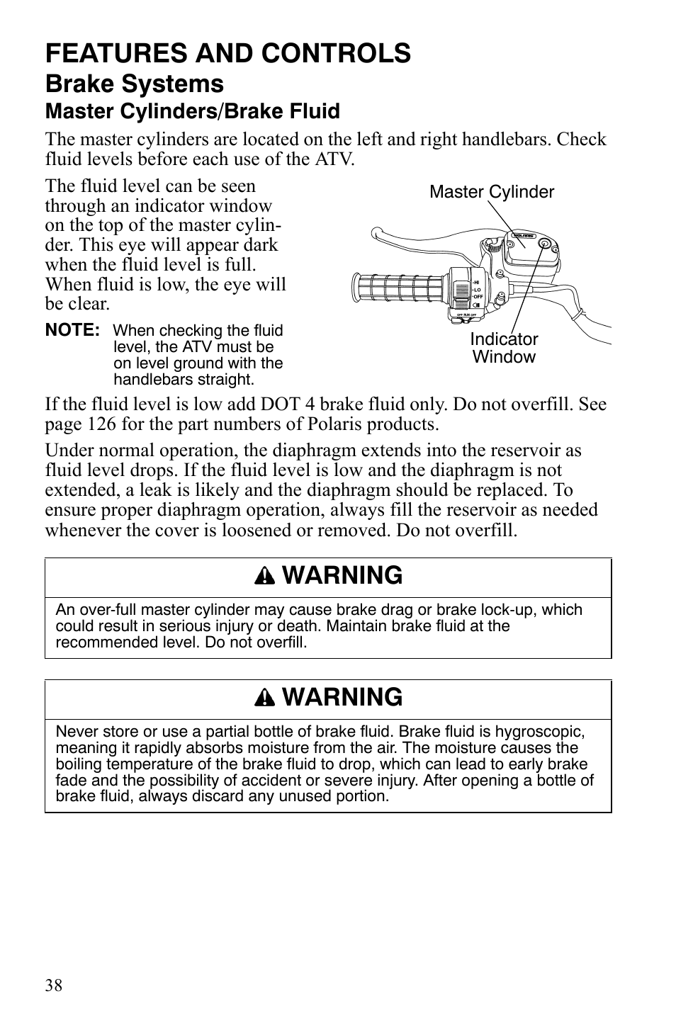 Features and controls, Brake systems, Warning | Master cylinders/brake fluid | Polaris Sportsman 9920775 User Manual | Page 41 / 144