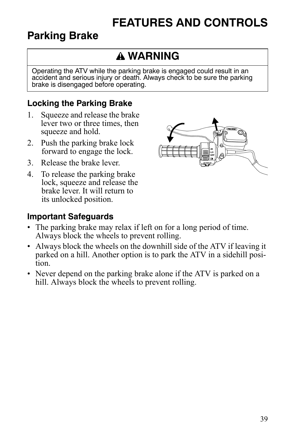 Features and controls, Parking brake, Warning | Polaris Sportsman 9920775 User Manual | Page 42 / 144