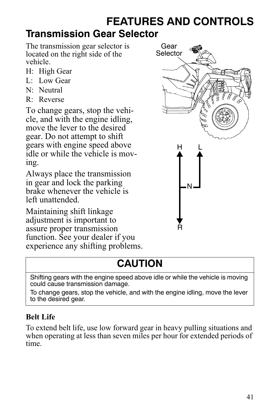 Features and controls, Transmission gear selector, Caution | Polaris Sportsman 9920775 User Manual | Page 44 / 144