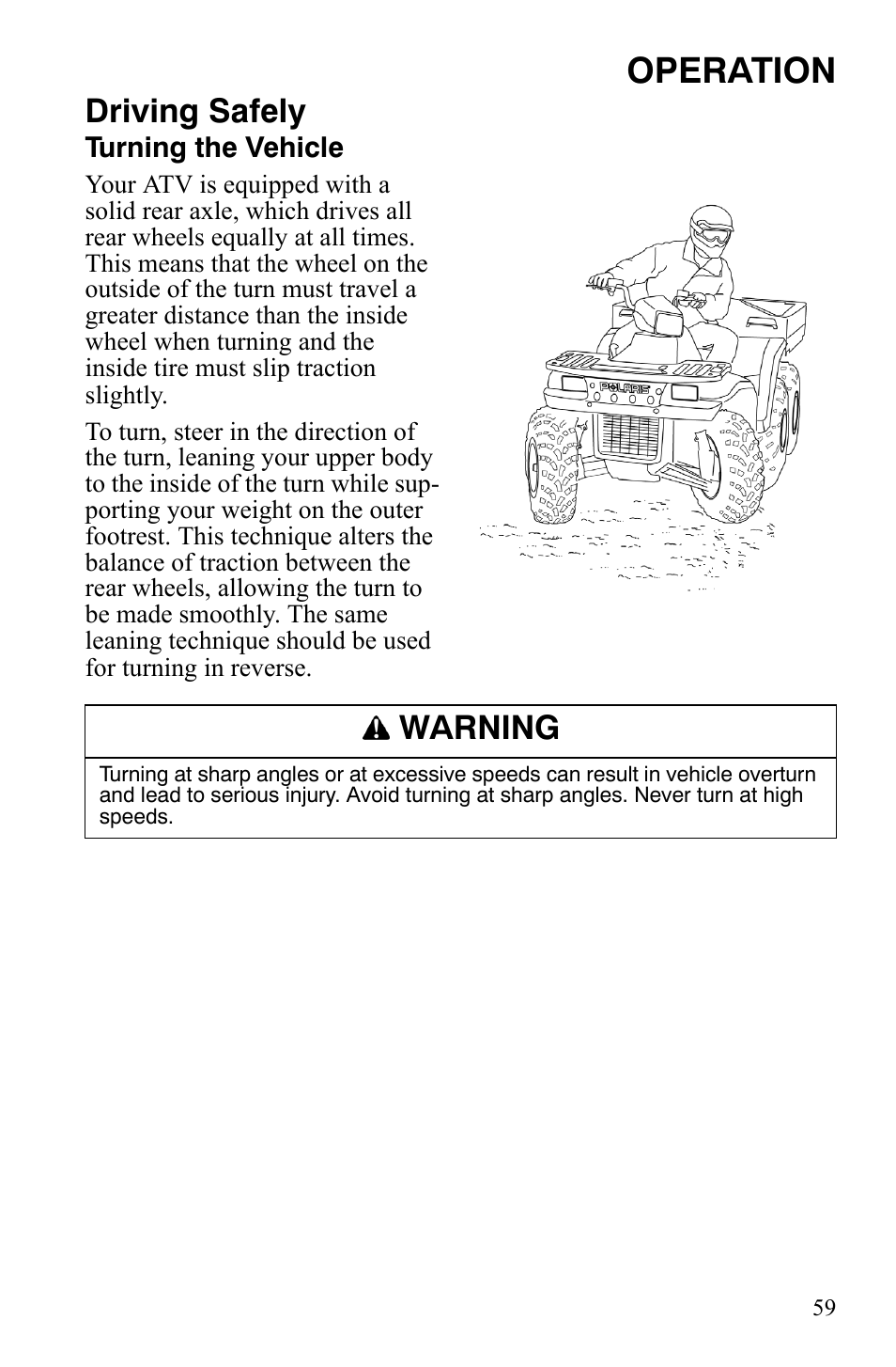 Operation, Driving safely, Warning | Polaris Sportsman 9920775 User Manual | Page 62 / 144