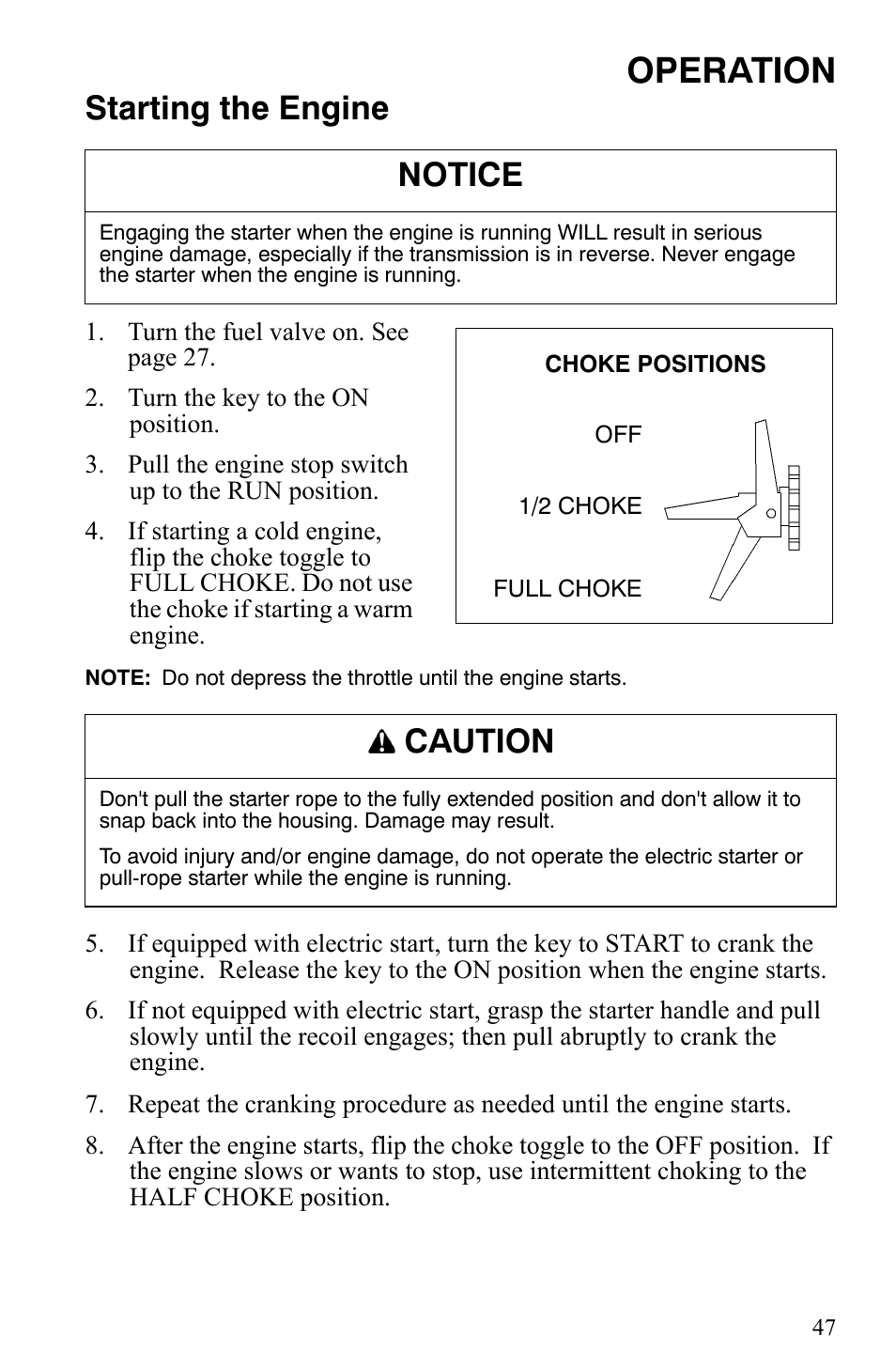 Operation, Starting the engine, Notice | Caution | Polaris 550 IQ Shift User Manual | Page 50 / 121